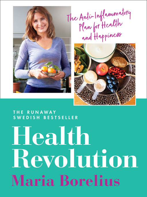 Title details for Health Revolution by Maria Borelius - Available